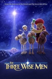 دانلود انیمیشن سه کیمیاگر The Three Wise Men 2020 با دوبله فارسی