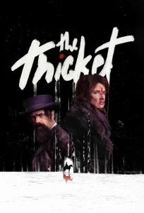 دانلود فیلم بیشه The Thicket 2024