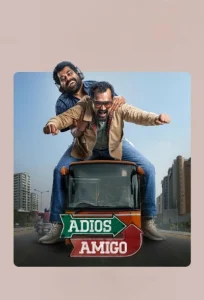 دانلود فیلم خداحافظ رفیق Adios Amigo 2024