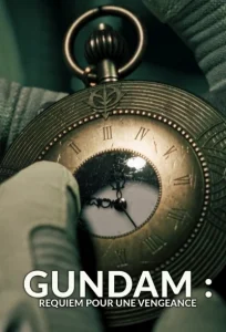 دانلود انیمیشن سریالی گاندام: مرثیه ای برای انتقام 2024