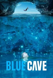 دانلود فیلم غار آبی Blue Cave 2024