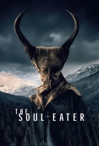 دانلود فیلم روح خوار The Soul Eater 2024