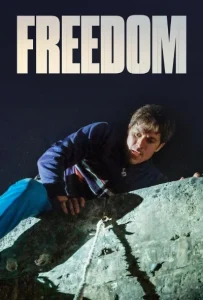 دانلود فیلم آزادی Freedom 2023