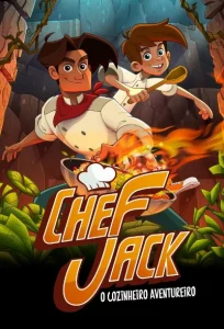 دانلود انیمیشن سرآشپز جک ماجراجو Chef Jack: The Adventurous Cook 2023