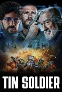 دانلود فیلم سرباز حلبی Tin Soldier 2025