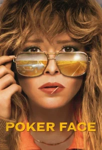 دانلود سریال پوکر فیس Poker Face | فصل 1