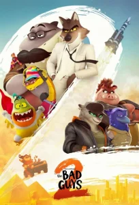دانلود انیمیشن آدم بدها ۲ The Bad Guys 2 2025