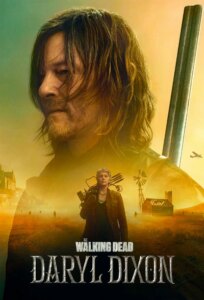 دانلود سریال مردگان متحرک: دریل دیکسون The Walking Dead: Daryl Dixon 2023