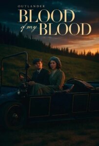 دانلود سریال غریبه: خون از خون Outlander: Blood of My Blood 2025