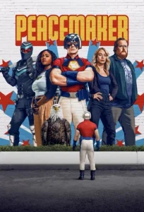 دانلود سریال صلح طلب Peacemaker 2022