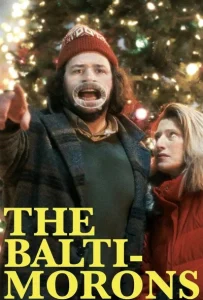 دانلود فیلم بالتیمور The Baltimorons 2025