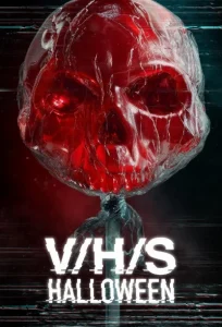 دانلود فیلم وی/اچ/اس/هالووین V/H/S/Halloween 2025