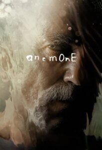 دانلود فیلم آنمونی Anemone 2025