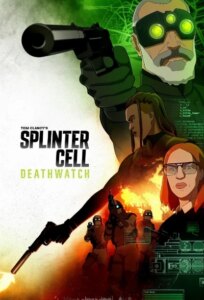 دانلود انیمیشن سریالی اسپلینتر سل: نگهبان مرگ Splinter Cell: Deathwatch 2025