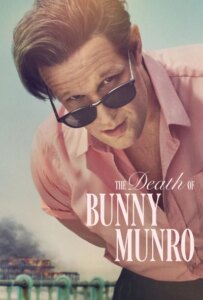 دانلود سریال مرگ بانی مونرو The Death of Bunny Munro 2025