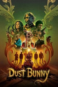 دانلود فیلم خرگوشکِ غبار Dust Bunny 2025